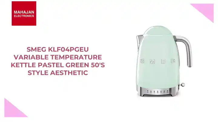 SMEG KLF04PGEU Variable temperature kettle Pastel green 50's Style Aesthetic by@Outfy