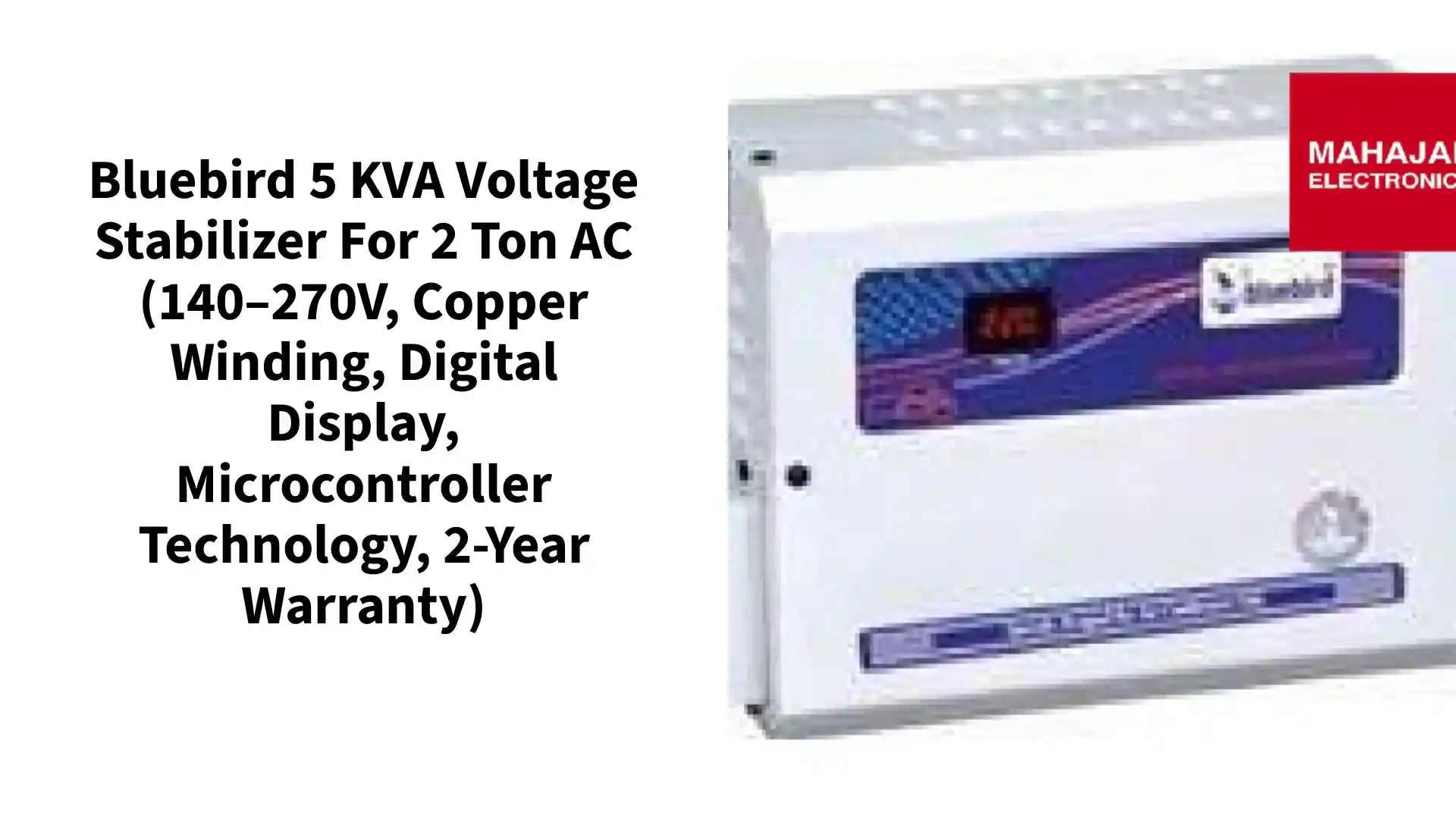 Bluebird 5 KVA Voltage Stabilizer for 2 Ton AC (140&ndash;270V, Copper Winding, Digital Display, Microcontroller Technology, 2-Year Warranty) by@Outfy