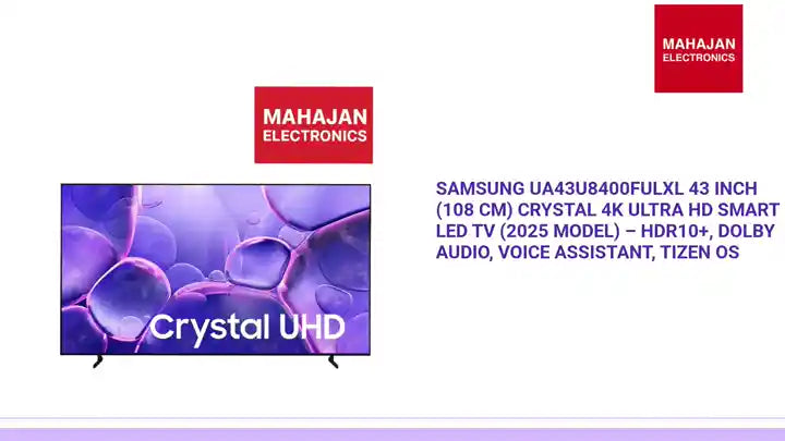 Samsung UA43U8400FULXL 43 Inch (108 cm) Crystal 4K Ultra HD Smart LED TV (2025 Model) &ndash; HDR10+, Dolby Audio, Voice Assistant, Tizen OS by@Outfy