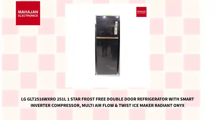 LG GLT2516WXRO 251L 1 Star Frost Free Double Door Refrigerator with Smart Inverter Compressor, Multi Air Flow & Twist Ice Maker Radiant onyx by@Outfy