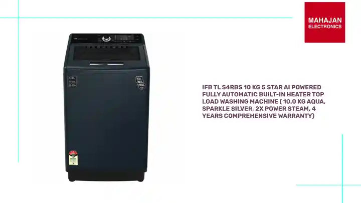 IFB TL S4RBS 10 Kg 5 Star AI Powered Fully Automatic Built-in Heater Top Load Washing Machine ( 10.0 Kg Aqua, Sparkle Silver, 2X Power Steam, 4 Years Comprehensive Warranty) by@Outfy
