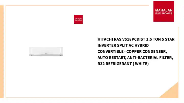 Hitachi RAS.V518PCDIST 1.5 Ton 5 Star Inverter Split AC Hybrid Convertible&ndash; Copper Condenser, Auto Restart, Anti-Bacterial Filter, R32 Refrigerant ( White) by@Outfy