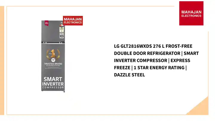 LG GLT2816WXDS 276 L Frost-Free Double Door Refrigerator | Smart Inverter Compressor | Express Freeze | 1 Star Energy Rating | Dazzle Steel by@Outfy