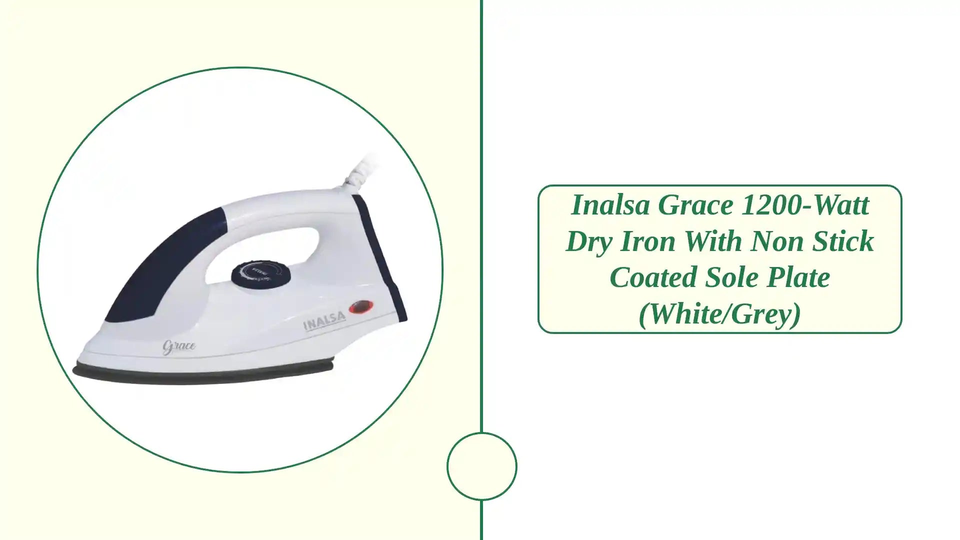 Inalsa Grace 1200-Watt Dry Iron with Non Stick Coated Sole Plate (White/Grey) by@Outfy