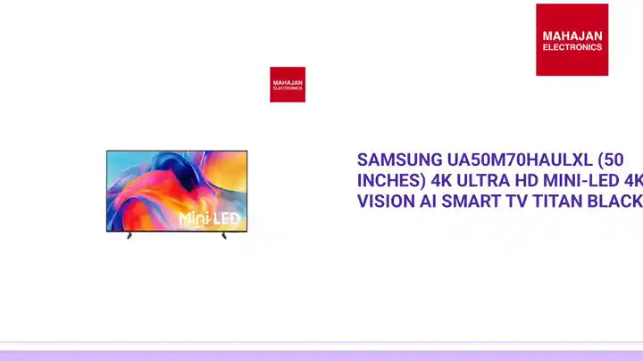 Samsung UA50M70HAULXL (50 inches) 4K Ultra HD Mini-LED 4K Vision AI Smart TV Titan Black by@Outfy