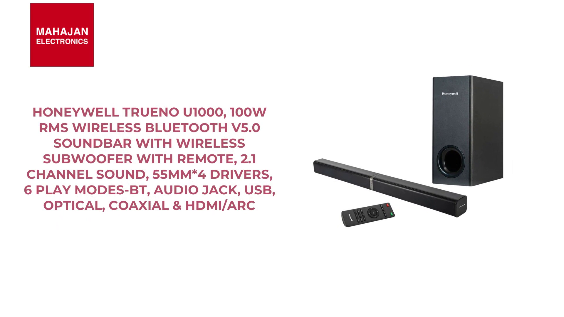 Honeywell Trueno U1000, 100W RMS Wireless Bluetooth V5.0 Soundbar with Wireless Subwoofer with Remote, 2.1 Channel Sound, 55mm*4 Drivers, 6 Play Modes-BT, Audio Jack, USB, Optical, coaxial &amp; HDMI/ARC by@Outfy