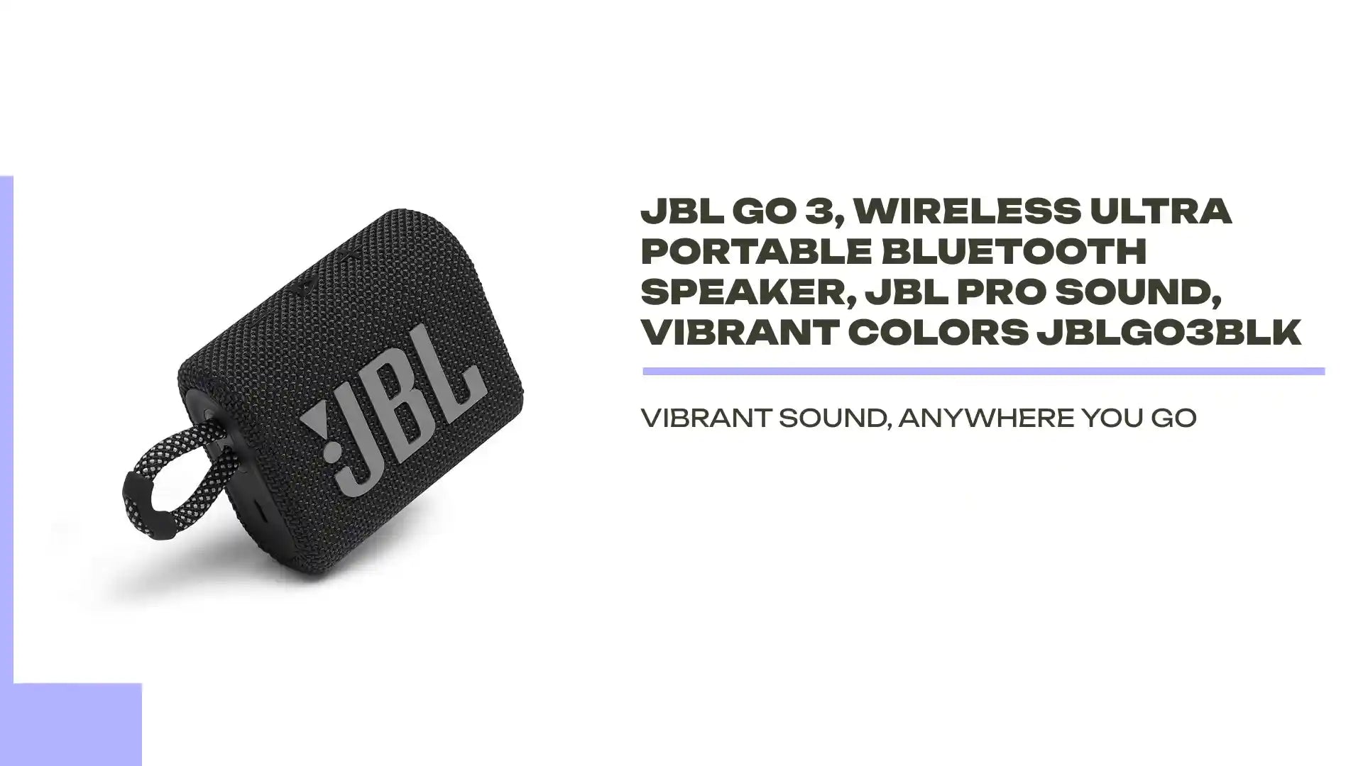 JBL Go 3, Wireless Ultra Portable Bluetooth Speaker, JBL Pro Sound, Vibrant Colors JBLGO3BLK by@Outfy