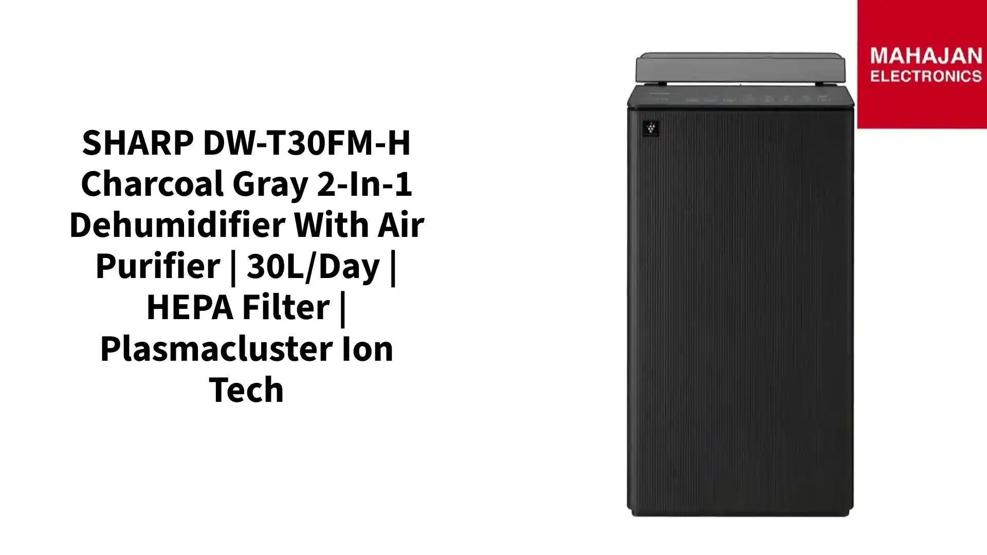 SHARP DW-T30FM-H Charcoal Gray 2-in-1 Dehumidifier with Air Purifier | 30L/Day | HEPA Filter | Plasmacluster Ion Tech by@Outfy