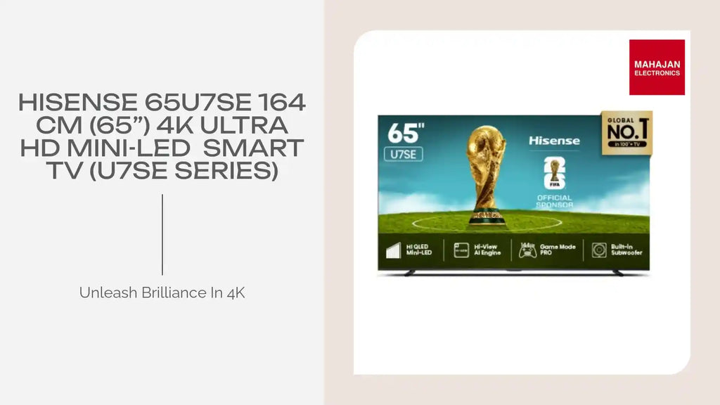 Hisense 65U7SE 164 cm (65&rdquo;) 4K Ultra HD Mini-LED&nbsp; Smart TV (U7SE Series) by@Outfy