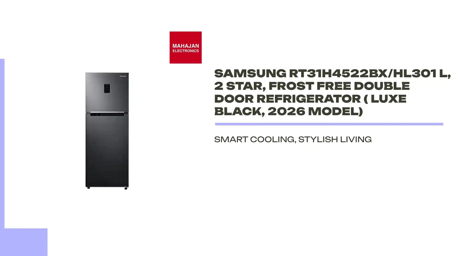 Samsung RT31H4522BX/HL301 L, 2 Star, Frost Free Double Door Refrigerator ( Luxe Black, 2026 Model) by@Outfy