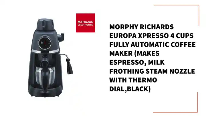Morphy Richards Europa Xpresso 4 Cups Fully Automatic Coffee Maker (Makes Espresso, Milk Frothing Steam Nozzle with Thermo Dial,Black) by@Outfy