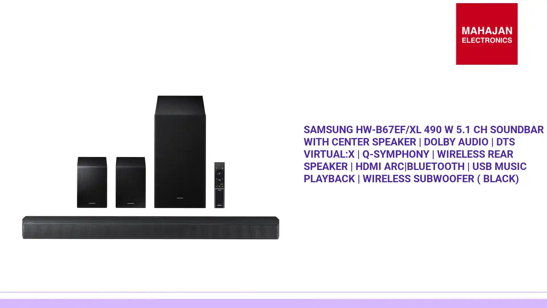 Samsung HW-B67EF/XL 490 W 5.1 ch Soundbar with Center Speaker | Dolby Audio | DTS Virtual:X | Q-Symphony | Wireless Rear Speaker | HDMI ARC|Bluetooth | USB Music Playback | Wireless Subwoofer ( Black) by@Outfy