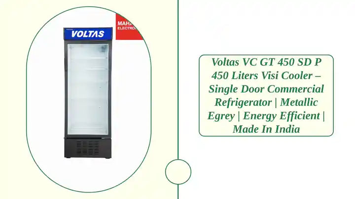 Voltas VC GT 450 SD P 450 Liters Visi Cooler &ndash; Single Door Commercial Refrigerator | Metallic Egrey | Energy Efficient | Made in India by@Outfy