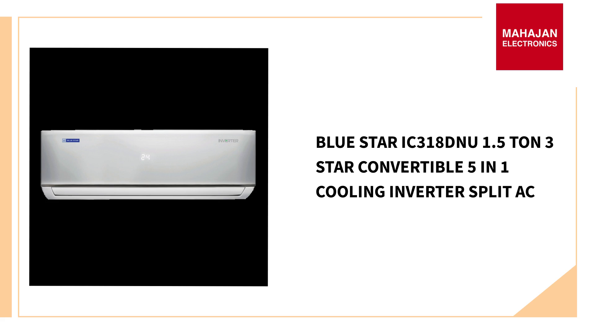 Blue Star IC318DNU 1.5 Ton 3 Star Convertible 5 in 1 Cooling Inverter Split AC by@Outfy