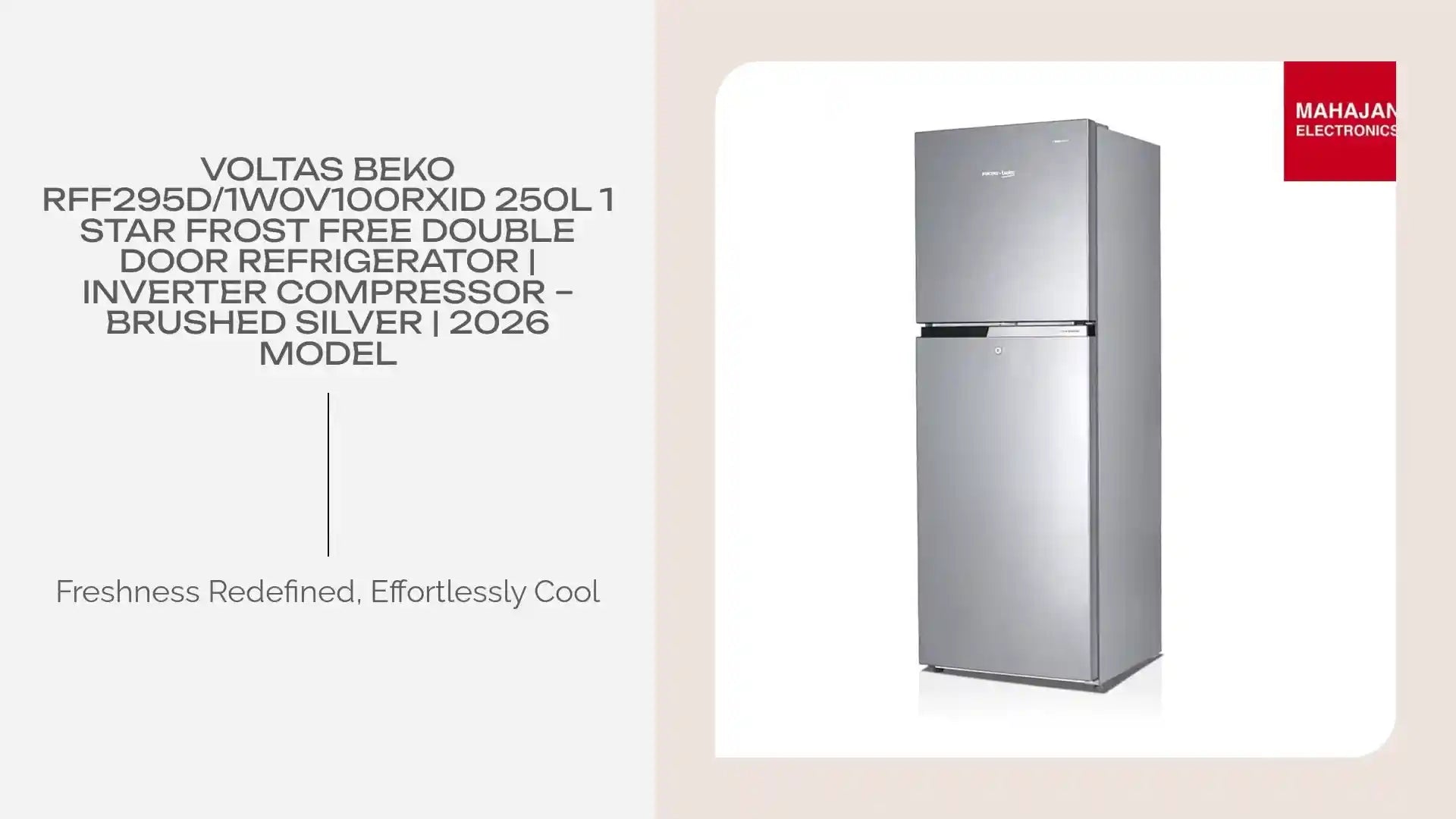 Voltas Beko RFF295D/1W0V100RXID 250L 1 Star Frost Free Double Door Refrigerator | Inverter Compressor &ndash; Brushed Silver | 2026 Model by@Outfy