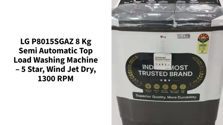 LG P8015SGAZ 8 Kg Semi Automatic Top Load Washing Machine &ndash; 5 Star, Wind Jet Dry, 1300 RPM by@Outfy