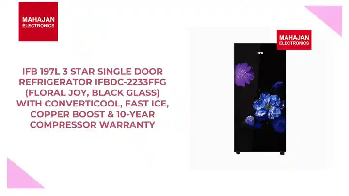 IFB 197L 3 Star Single Door Refrigerator IFBDC-2233FFG (Floral Joy, Black Glass) with ConvertiCool, Fast Ice, Copper Boost &amp; 10-Year Compressor Warranty by@Outfy