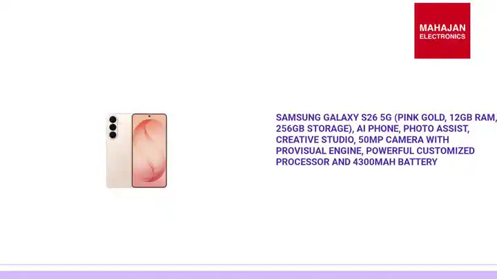 Samsung Galaxy S26 5G (Pink Gold, 12GB RAM, 256GB Storage), AI Phone, Photo Assist, Creative Studio, 50MP Camera with ProVisual Engine, Powerful Customized Processor and 4300mAh Battery by@Outfy