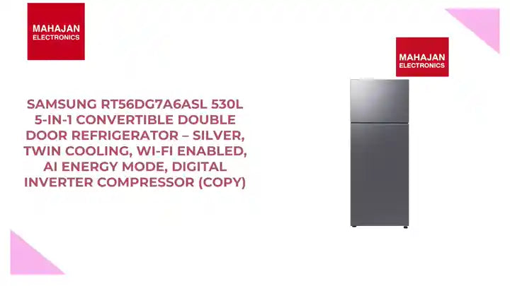 Samsung RT56DG7A6ASL 530L 5-in-1 Convertible Double Door Refrigerator &ndash; Silver, Twin Cooling, Wi-Fi Enabled, AI Energy Mode, Digital Inverter Compressor (Copy) by@Outfy