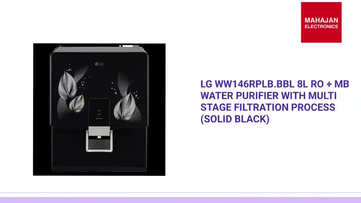 LG WW146RPLB.BBL 8L RO + MB Water Purifier with Multi Stage Filtration Process (Solid Black) by@Outfy