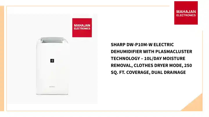 SHARP DW-P10M-W Electric Dehumidifier with Plasmacluster Technology &ndash; 10L/Day Moisture Removal, Clothes Dryer Mode, 250 Sq. Ft. Coverage, Dual Drainage by@Outfy