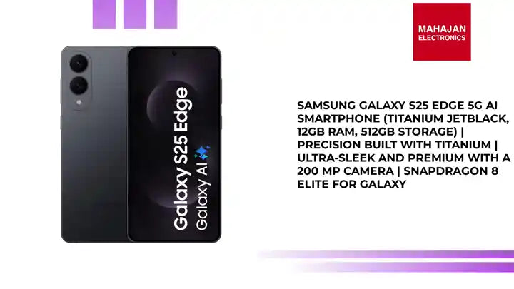 Samsung Galaxy S25 Edge 5G AI Smartphone (Titanium JetBlack, 12GB RAM, 512GB Storage) | Precision Built with Titanium | Ultra-Sleek and Premium with a 200 MP Camera | Snapdragon 8 Elite for Galaxy by@Outfy