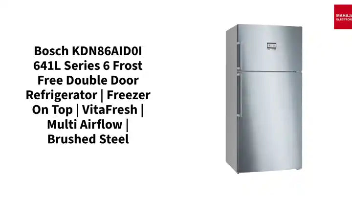 Bosch KDN86AID0I 641L Series 6 Frost Free Double Door Refrigerator | Freezer on Top | VitaFresh | Multi Airflow | Brushed Steel by@Outfy