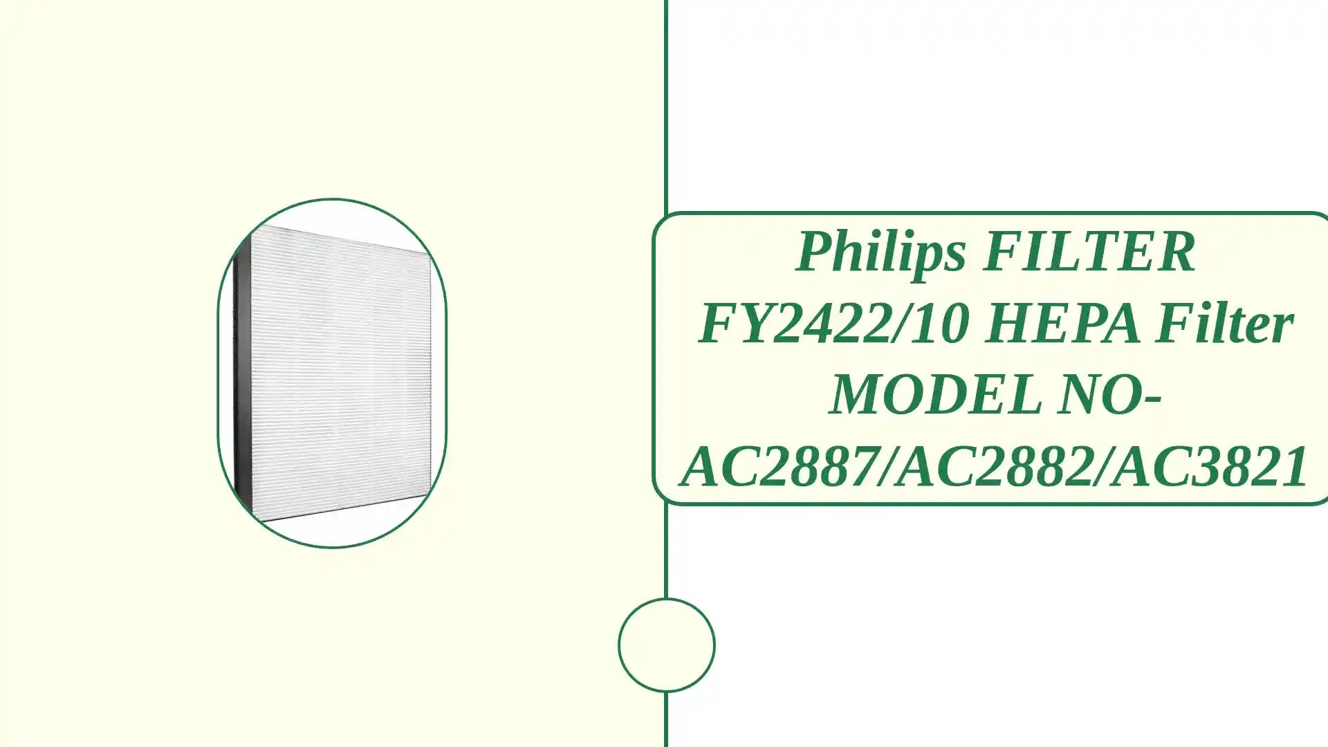Philips FILTER FY2422/10 HEPA Filter MODEL NO-AC2887/AC2882/AC3821 by@Outfy