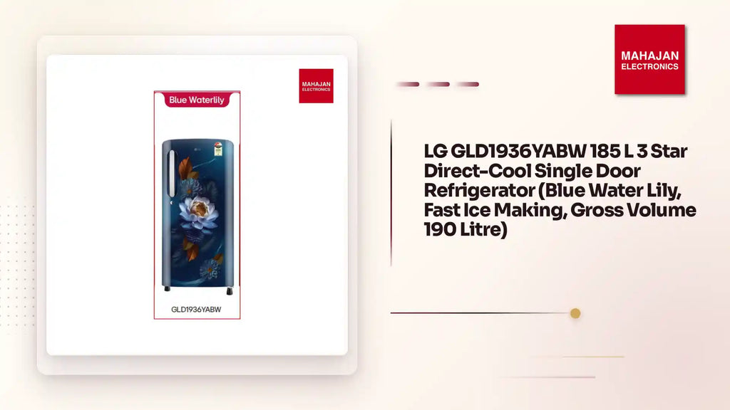 LG GLD1936YABW 185 L 3 Star Direct-Cool Single Door Refrigerator (Blue Water Lily, Fast Ice Making, Gross Volume 190 Litre) by@Outfy