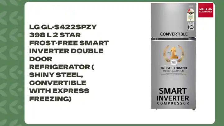 LG GL-S422SPZY 398 L 2 Star Frost-Free Smart Inverter Double Door Refrigerator ( Shiny Steel, Convertible with Express Freezing) by@Outfy