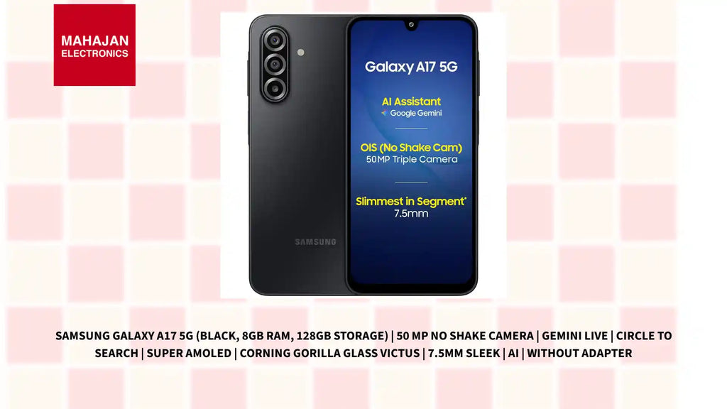 Samsung Galaxy A17 5G (Black, 8GB RAM, 128GB Storage) | 50 MP No Shake Camera | Gemini Live | Circle to Search | Super AMOLED | Corning Gorilla Glass Victus | 7.5mm Sleek | AI | Without Adapter by@Outfy