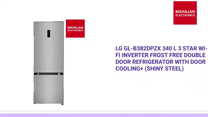 LG GL-B382DPZX 340 L 3 Star Wi-Fi Inverter Frost Free Double Door Refrigerator with Door Cooling+ (Shiny Steel) by@Outfy