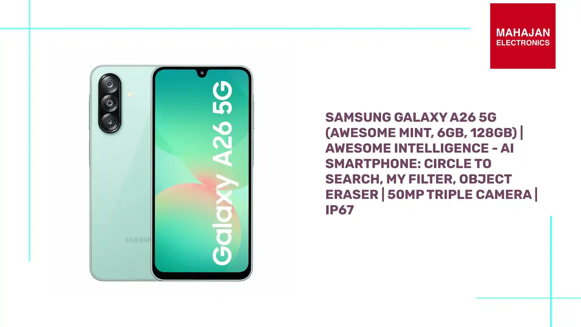 Samsung Galaxy A26 5G (Awesome Mint, 6GB, 128GB) | Awesome Intelligence - AI Smartphone: Circle to Search, My Filter, Object Eraser | 50MP Triple Camera | IP67 by@Outfy