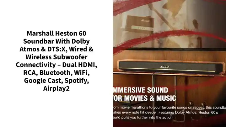 Marshall Heston 60 soundbar with Dolby Atmos &amp; DTS:X, Wired &amp; Wireless Subwoofer Connectivity &ndash; Dual HDMI, RCA, Bluetooth, WiFi, Google Cast, Spotify, Airplay2 by@Outfy