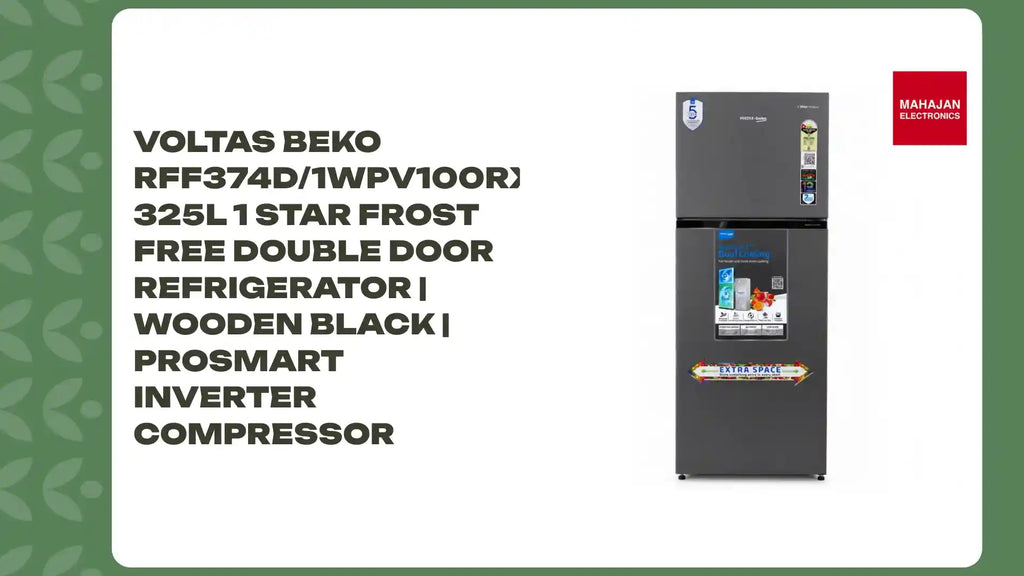 Voltas Beko RFF374D/1WPV100RXBD 325L 1 Star Frost Free Double Door Refrigerator | Wooden Black | ProSmart Inverter Compressor by@Outfy