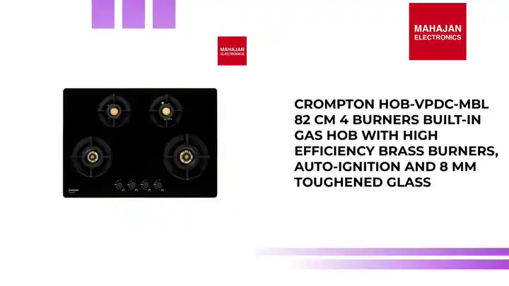 Crompton HOB-VPDC-MBL 82 cm 4 BurnerS Built-in Gas Hob With High Efficiency Brass Burners, Auto-Ignition and 8 MM Toughened Glass by@Outfy