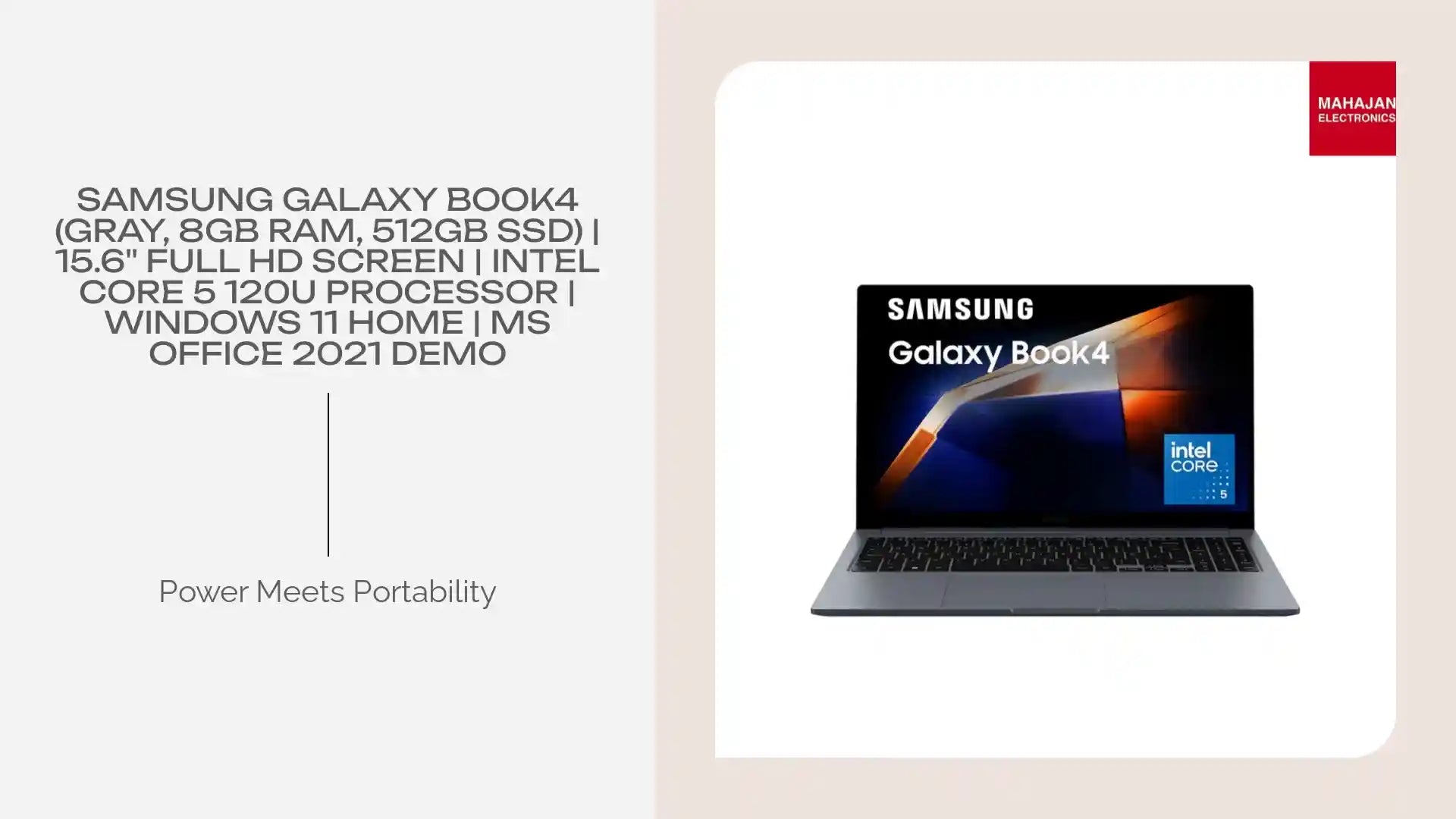 Samsung Galaxy Book4 (Gray, 8GB RAM, 512GB SSD) | 15.6" Full HD Screen | Intel Core 5 120U Processor | Windows 11 Home | MS Office 2021 DEMO by@Outfy