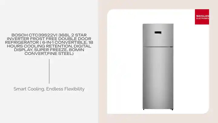 Bosch CTC39S22VI 368L 2 Star Inverter Frost free Double Door Refrigerator ( 6-in-1 Convertible, 18 Hours Cooling Retention, Digital Display, Super Freeze, 80min Convert,Fine Steel) by@Outfy