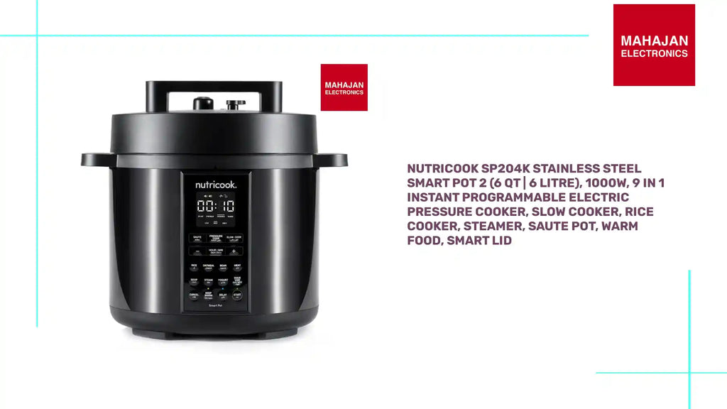 Nutricook SP204K Stainless Steel Smart Pot 2 (6 QT | 6 Litre), 1000W, 9 In 1 Instant Programmable Electric Pressure Cooker, Slow Cooker, Rice Cooker, Steamer, Saute Pot, Warm Food, Smart Lid by@Outfy