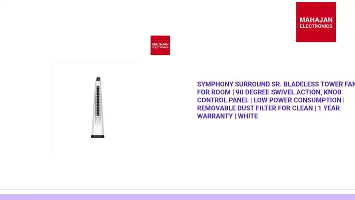 Symphony Surround Sr. Bladeless Tower Fan for Room | 90 Degree Swivel Action, Knob Control Panel | Low Power Consumption | Removable Dust Filter For Clean | 1 Year Warranty | White by@Outfy