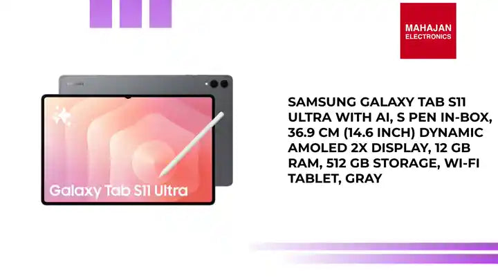Samsung Galaxy Tab S11 Ultra with AI, S Pen in-Box, 36.9 cm (14.6 inch) Dynamic AMOLED 2X Display, 12 GB RAM, 512 GB Storage, Wi-Fi Tablet, Gray by@Outfy