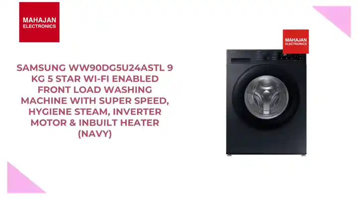Samsung WW90DG5U24ASTL 9 Kg 5 Star Wi-Fi Enabled Front Load Washing Machine with Super Speed, Hygiene Steam, Inverter Motor &amp; Inbuilt Heater (Navy) by@Outfy