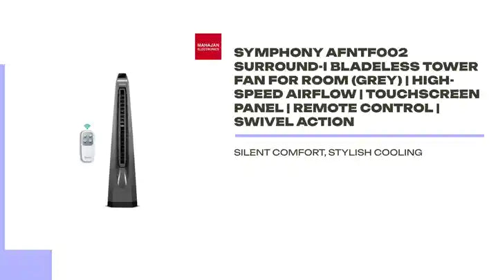 Symphony AFNTF002 Surround-i Bladeless Tower Fan for Room (Grey) | High-Speed Airflow | Touchscreen Panel | Remote Control | Swivel Action by@Outfy