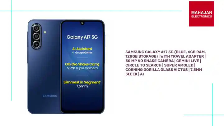 Samsung Galaxy A17 5G (Blue, 6GB RAM, 128GB Storage) | with Travel Adapter | 50 MP No Shake Camera | Gemini Live | Circle to Search | Super AMOLED | Corning Gorilla Glass Victus | 7.5mm Sleek | AI by@Outfy