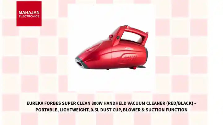Eureka Forbes Super Clean 800W Handheld Vacuum Cleaner (Red/Black) &ndash; Portable, Lightweight, 0.5L Dust Cup, Blower &amp; Suction Function by@Outfy