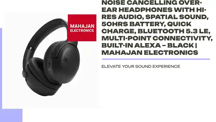 JBL Tour One M2 Adaptive Noise Cancelling Over-Ear Headphones with Hi-Res Audio, Spatial Sound, 50Hrs Battery, Quick Charge, Bluetooth 5.3 LE, Multi-Point Connectivity, Built-in Alexa &ndash; Black | Mahajan Electronics by@Outfy