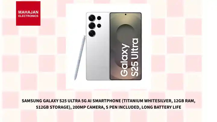 Samsung Galaxy S25 Ultra 5G AI Smartphone (Titanium Whitesilver, 12GB RAM, 512GB Storage), 200MP Camera, S Pen Included, Long Battery Life by@Outfy