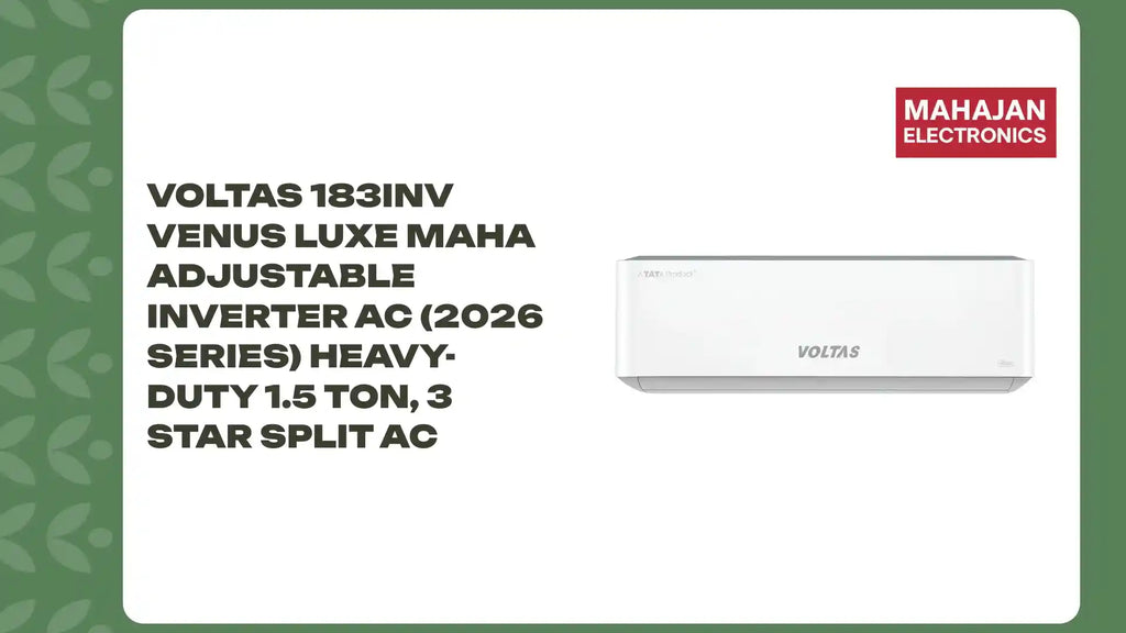 Voltas 183Inv Venus Luxe Maha Adjustable Inverter AC (2026 Series) Heavy-Duty 1.5 Ton, 3 Star Split Ac by@Outfy
