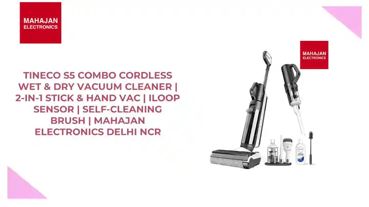 Tineco S5 Combo Cordless Wet &amp; Dry Vacuum Cleaner | 2-in-1 Stick &amp; Hand Vac | iLoop Sensor | Self-Cleaning Brush | Mahajan Electronics Delhi NCR by@Outfy