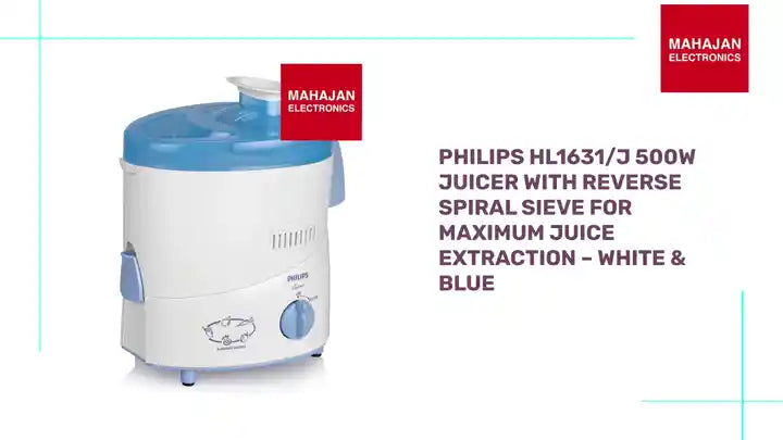 Philips HL1631/J 500W Juicer with Reverse Spiral Sieve for Maximum Juice Extraction &ndash; White &amp; Blue by@Outfy